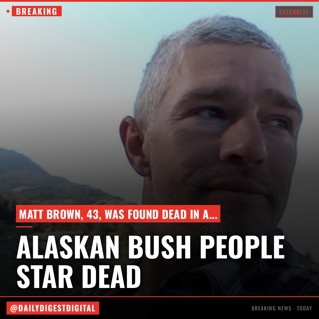 Matt Brown Dies: ‘Alaskan Bush People’ Star Was 43