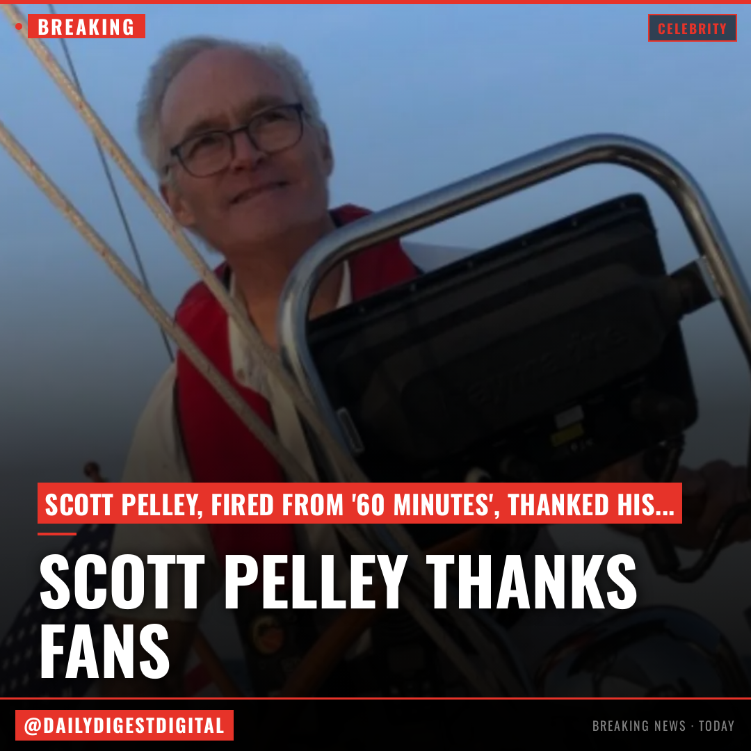 Scott Pelley Thanks Fans for Support After ’60 Minutes’ Firing: ‘You Are the Wind in My Sails’