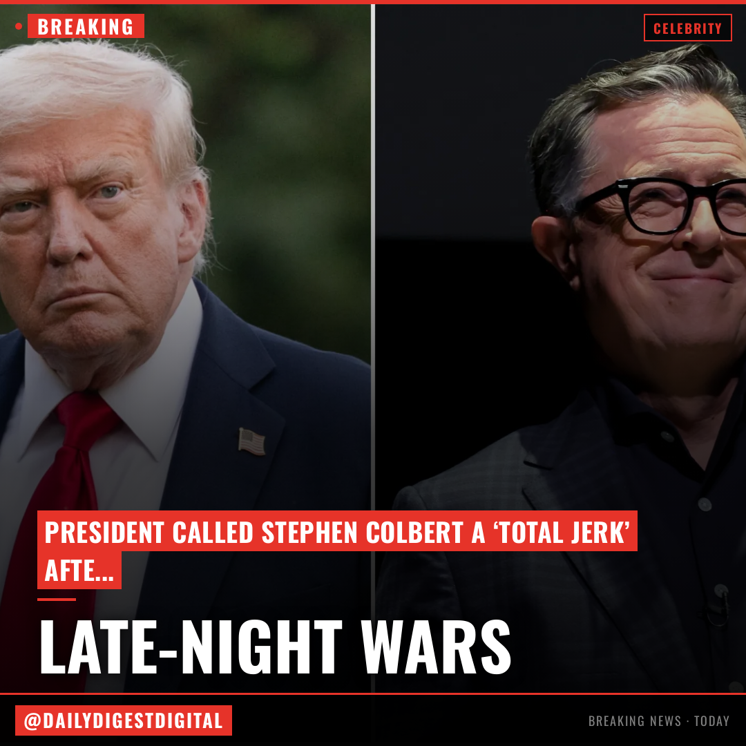 Trump Celebrates ‘Total Jerk’ Colbert’s CBS Exit; Late-Night Host Once Told President ‘Go F— Yourself’