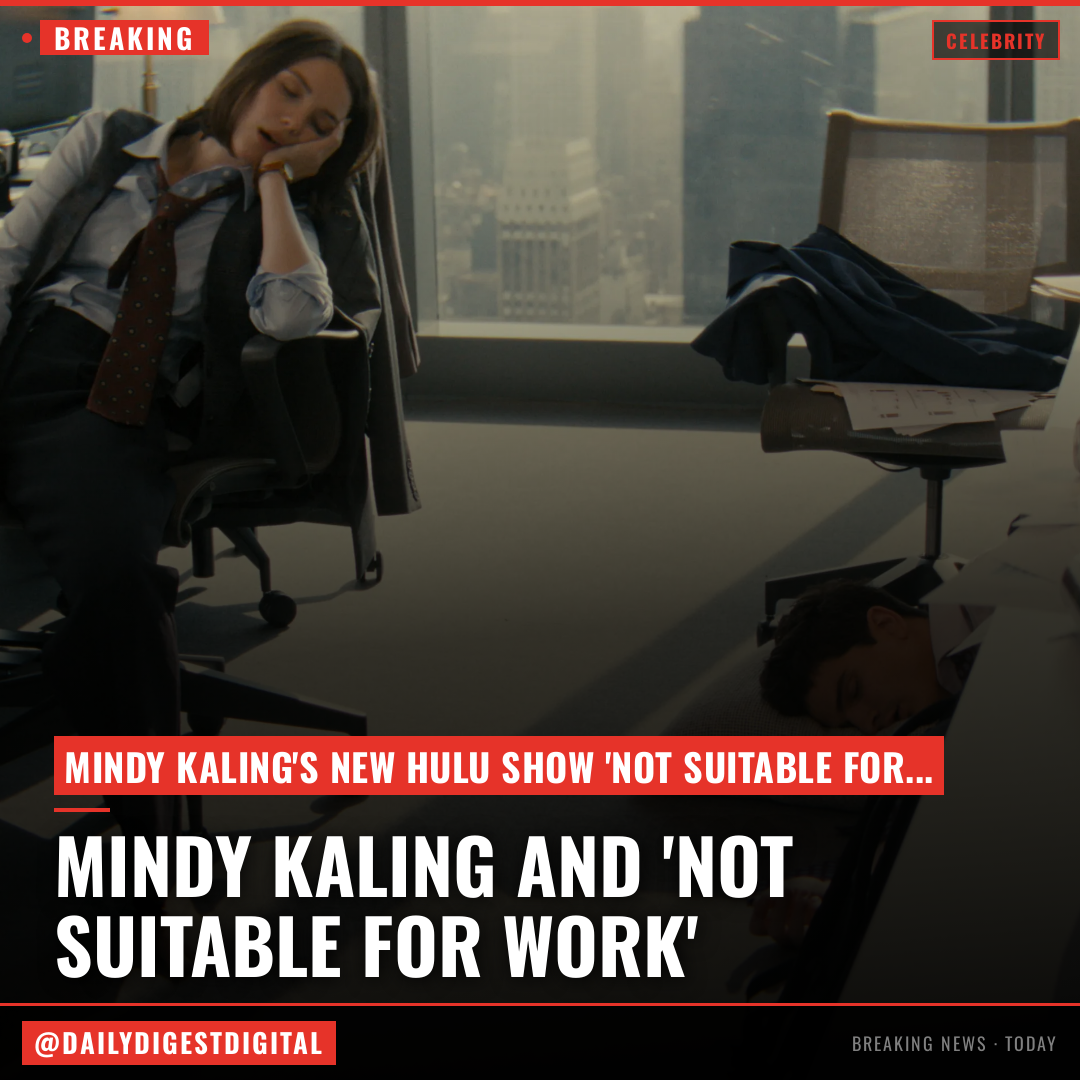 Mindy Kaling and ‘Not Suitable For Work’ Boss on Depicting the Gen-Z Workforce Onscreen and Setting Up Numerous Love Triangles: ‘You Want to Keep People Guessing’