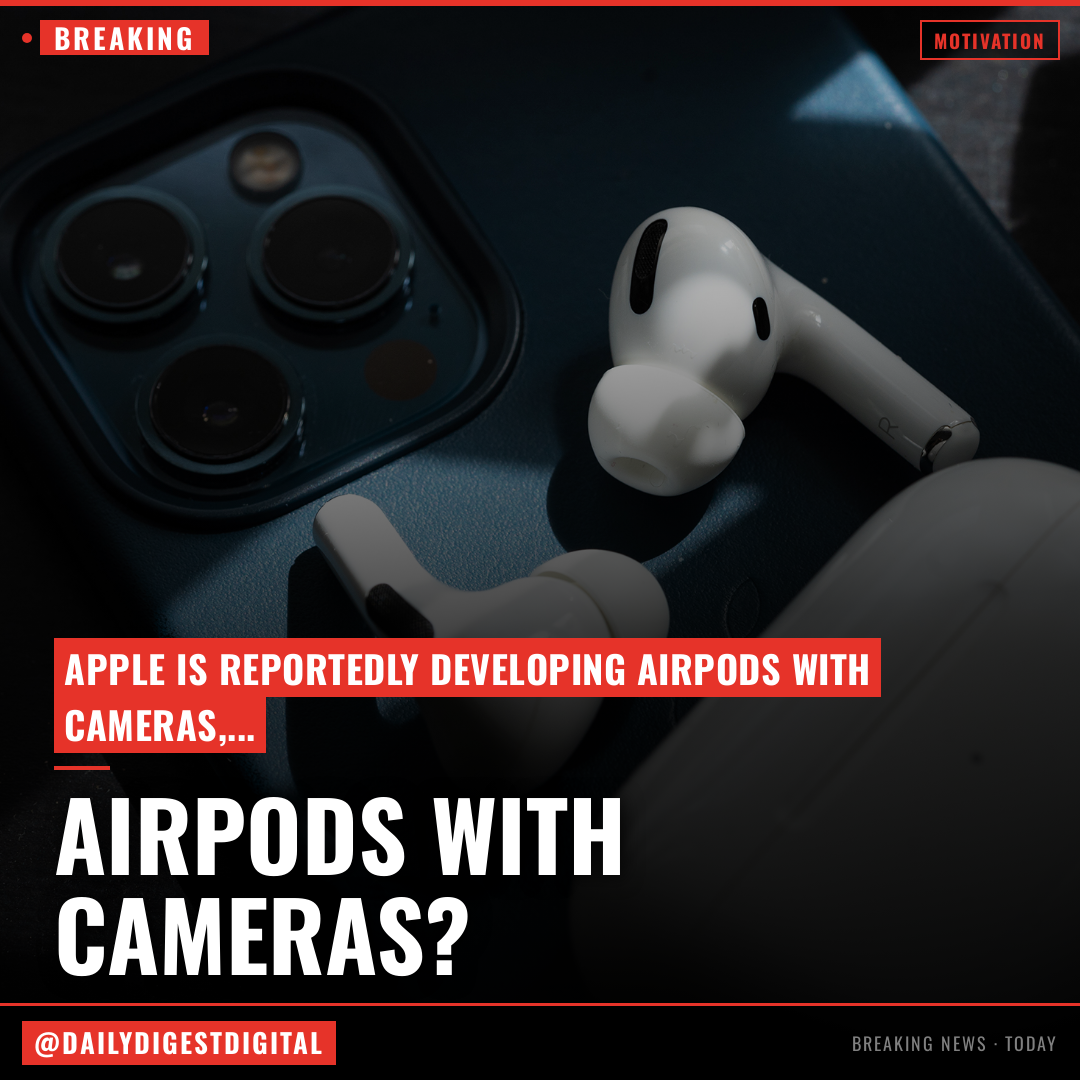 Apple Is Developing AirPods With Cameras — But They Won’t Take a Single Photo