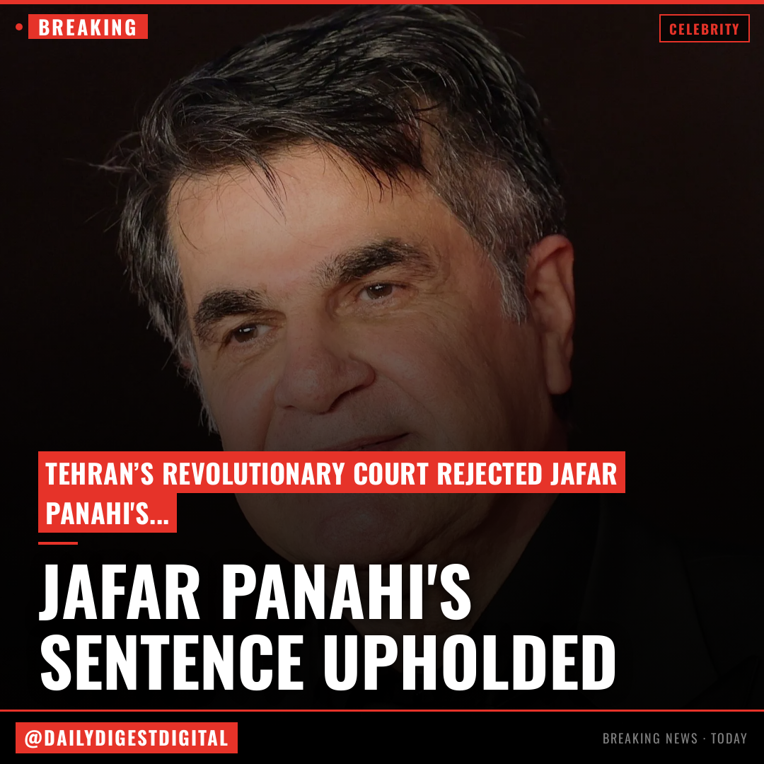 Jafar Panahi’s One-Year Prison Sentence Upheld by Iranian Court