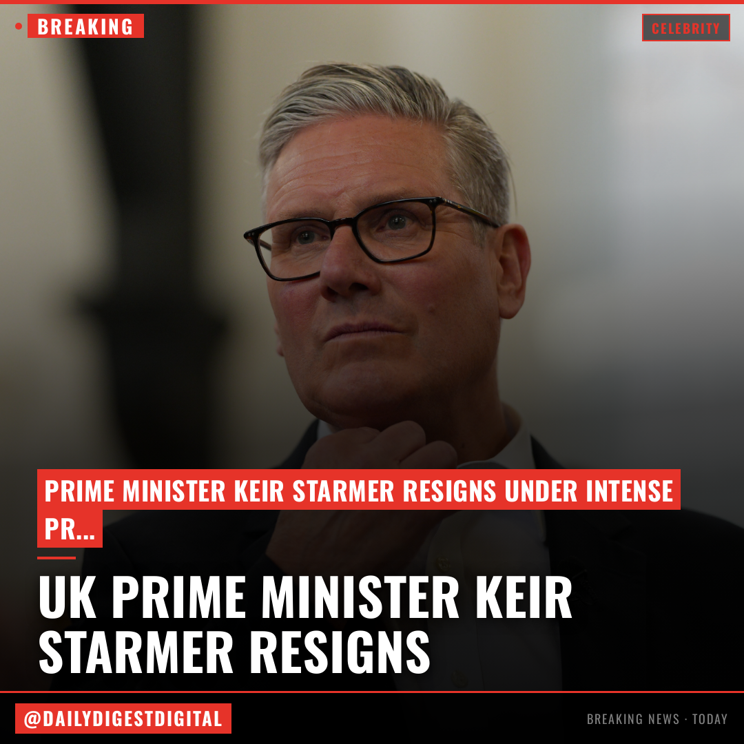 UK Prime Minister Keir Starmer Resigns, Signaling Period Of Political Turbulence