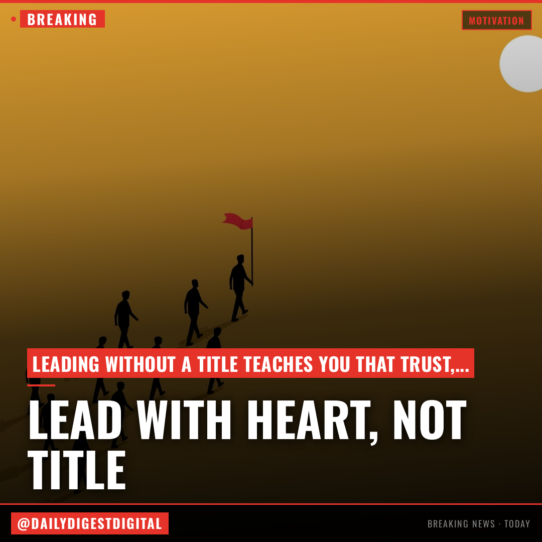 What Leading Without Authority Teaches You That Titles Never Will