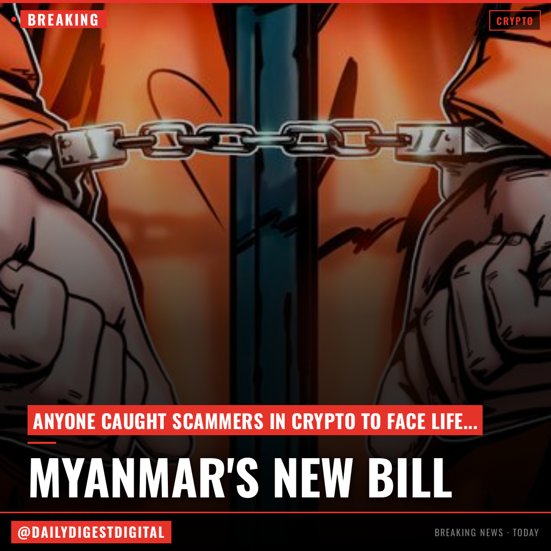 Myanmar’s military government proposes life in prison for crypto scammers