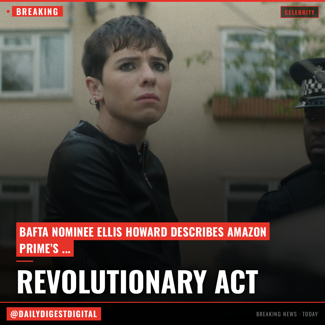 ‘What It Feels Like For A Girl’ Star Ellis Howard Says Selling Historic BBC Show To U.S. Is A “Revolutionary Act”