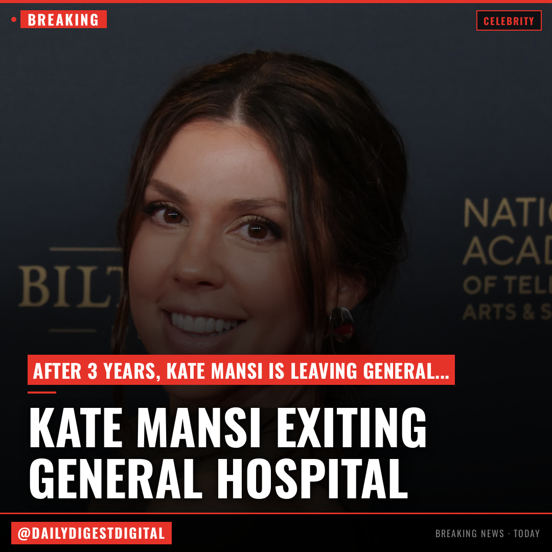 Kate Mansi Exiting ‘General Hospital’ After 3 Years