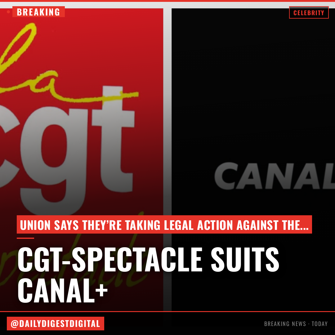 French Entertainment Trade Union Files Law Suit Against Canal+ Over Threat To Boycott Signatories Of Anti-Bolloré Letter