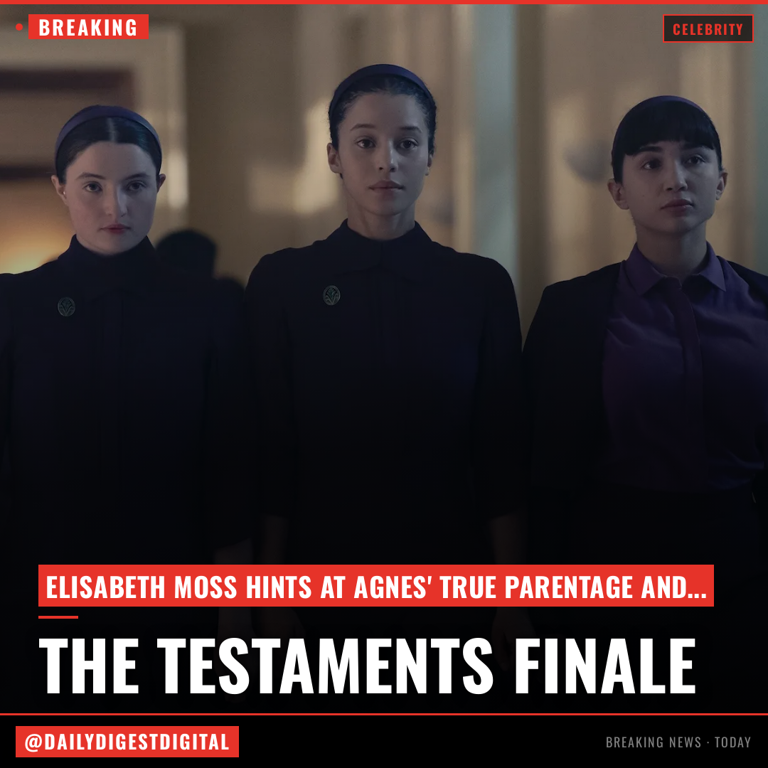 ‘The Testaments’ Finale: Elisabeth Moss, Creator on Agnes’ Huge Twist, Daisy Parentage Theories and