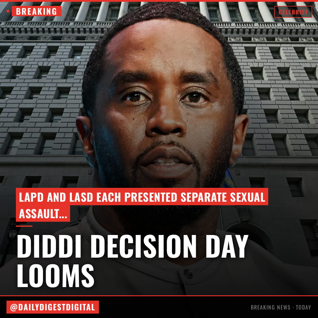 Diddy Decision Day Looms In L.A.: DA Ponders LAPD Report On Sexual Battery Claims Against Sean Combs