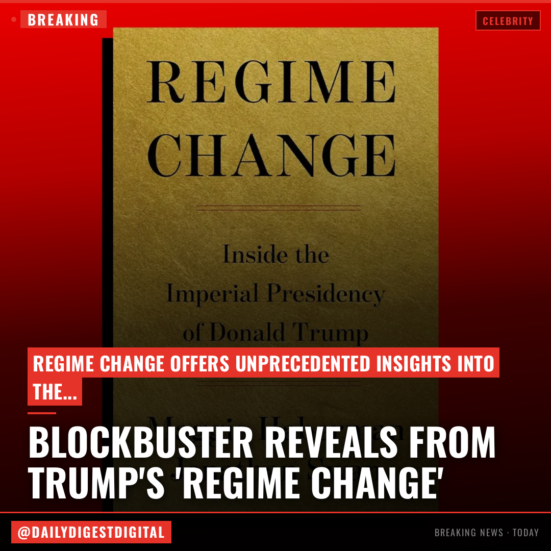 Five Media Takeaways From Blockbuster Trump Book ‘Regime Change’