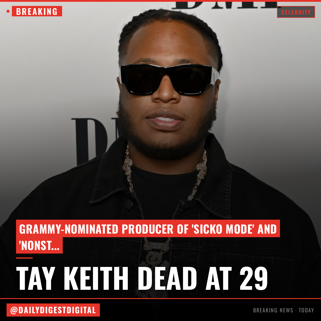 Tay Keith, Producer of Travis Scott’s ‘Sicko Mode’ and Drake’s ‘Nonstop,’ Dies at 29