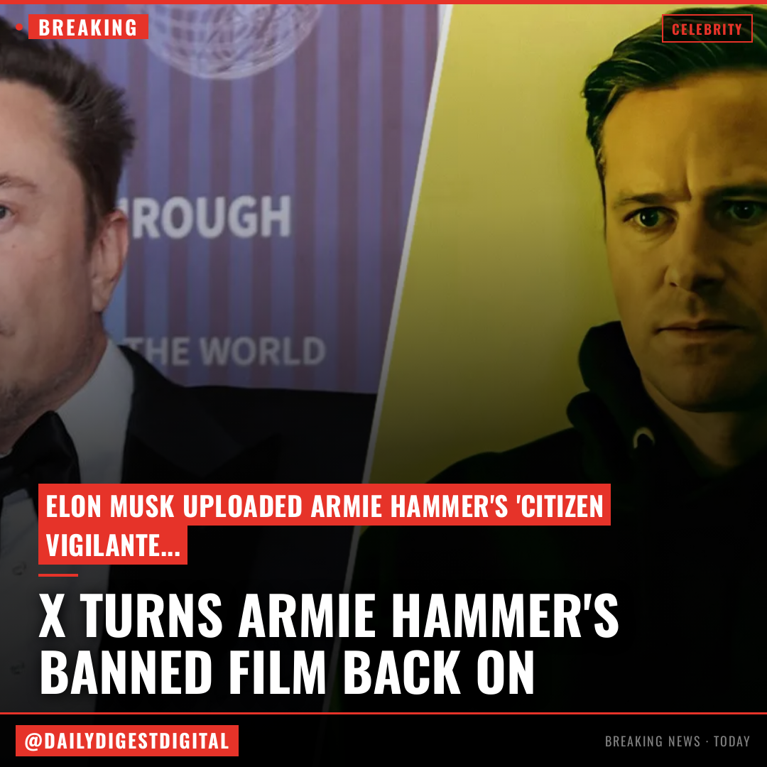 Elon Musk Made Armie Hammer’s German-Banned ‘Citizen Vigilante’ Briefly Available To Stream On X