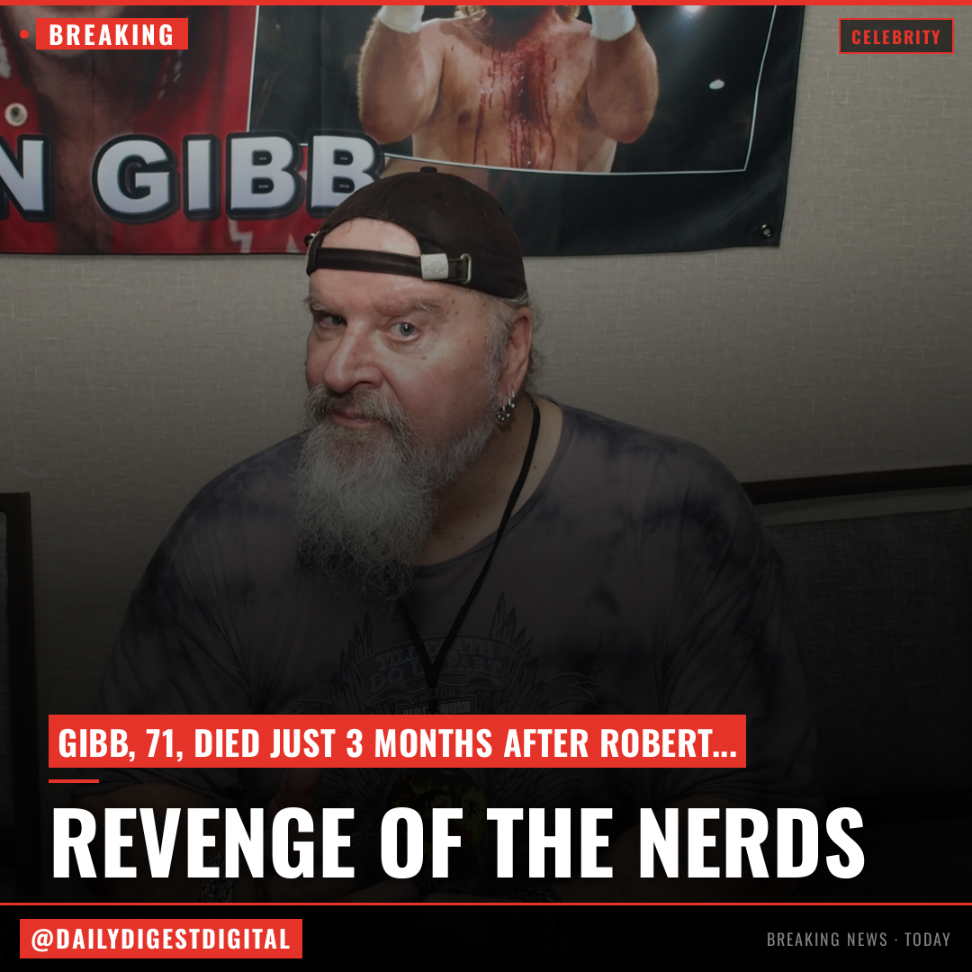 ‘Revenge of the Nerds’ star Donald Gibb dead at 71