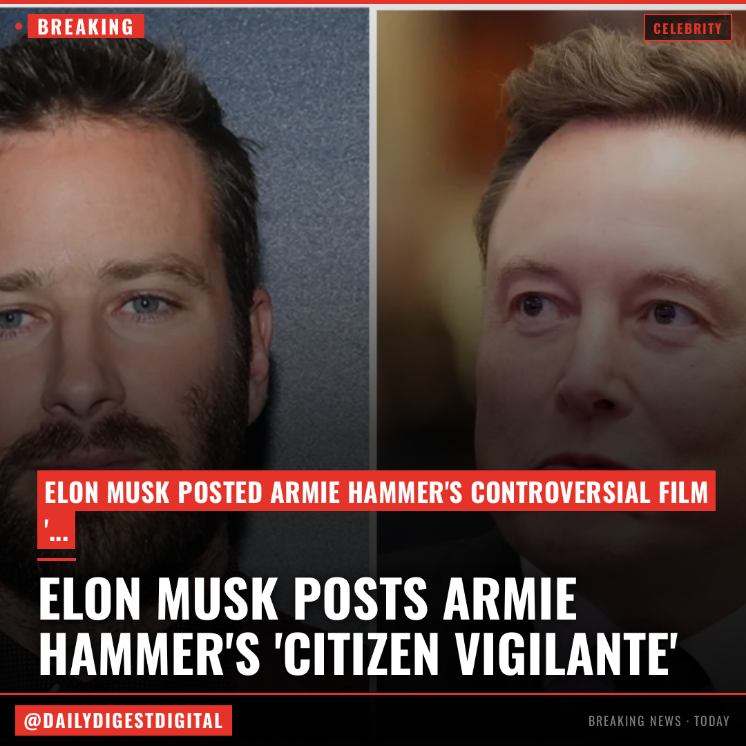 Elon Musk Posts Armie Hammer’s Controversial Comeback Film ‘Citizen Vigilante’ on X