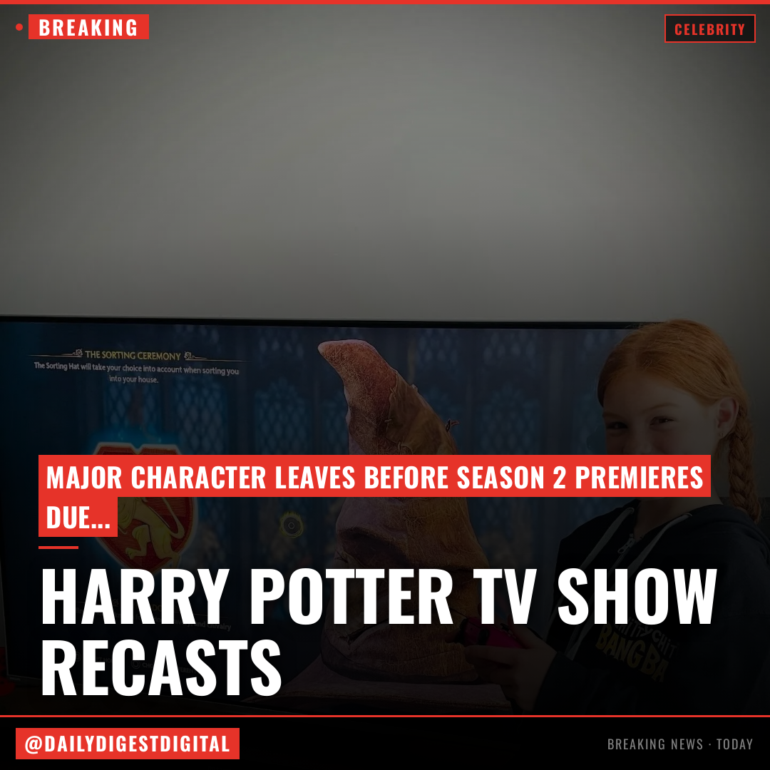 ‘Harry Potter’ TV show recasts major character ahead of Season 2 over ‘unforeseen circumstances’