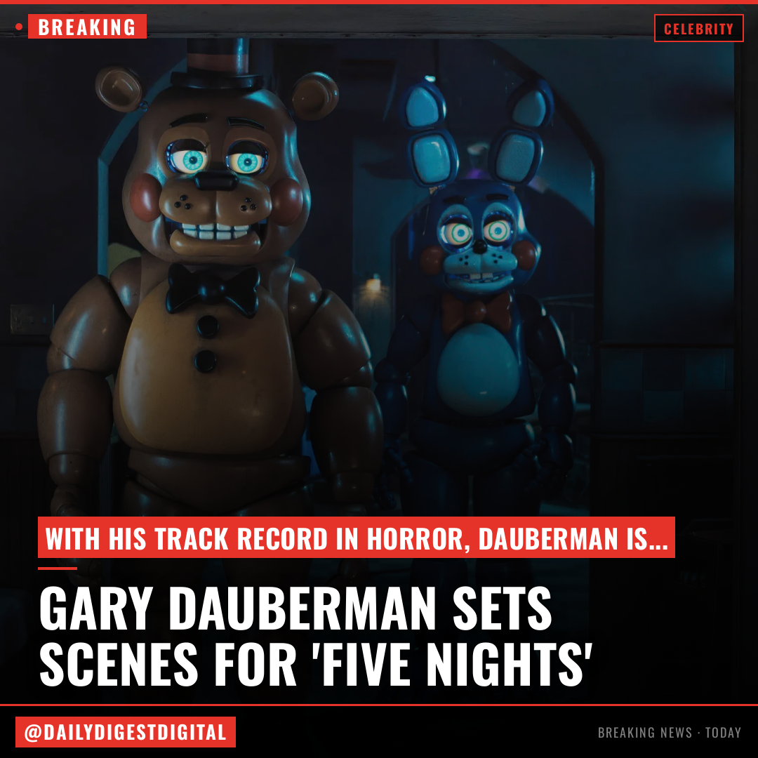 ‘Five Nights at Freddy’s 3’ Lands ‘It’ and ‘Annabelle’ Screenwriter Gary Dauberman