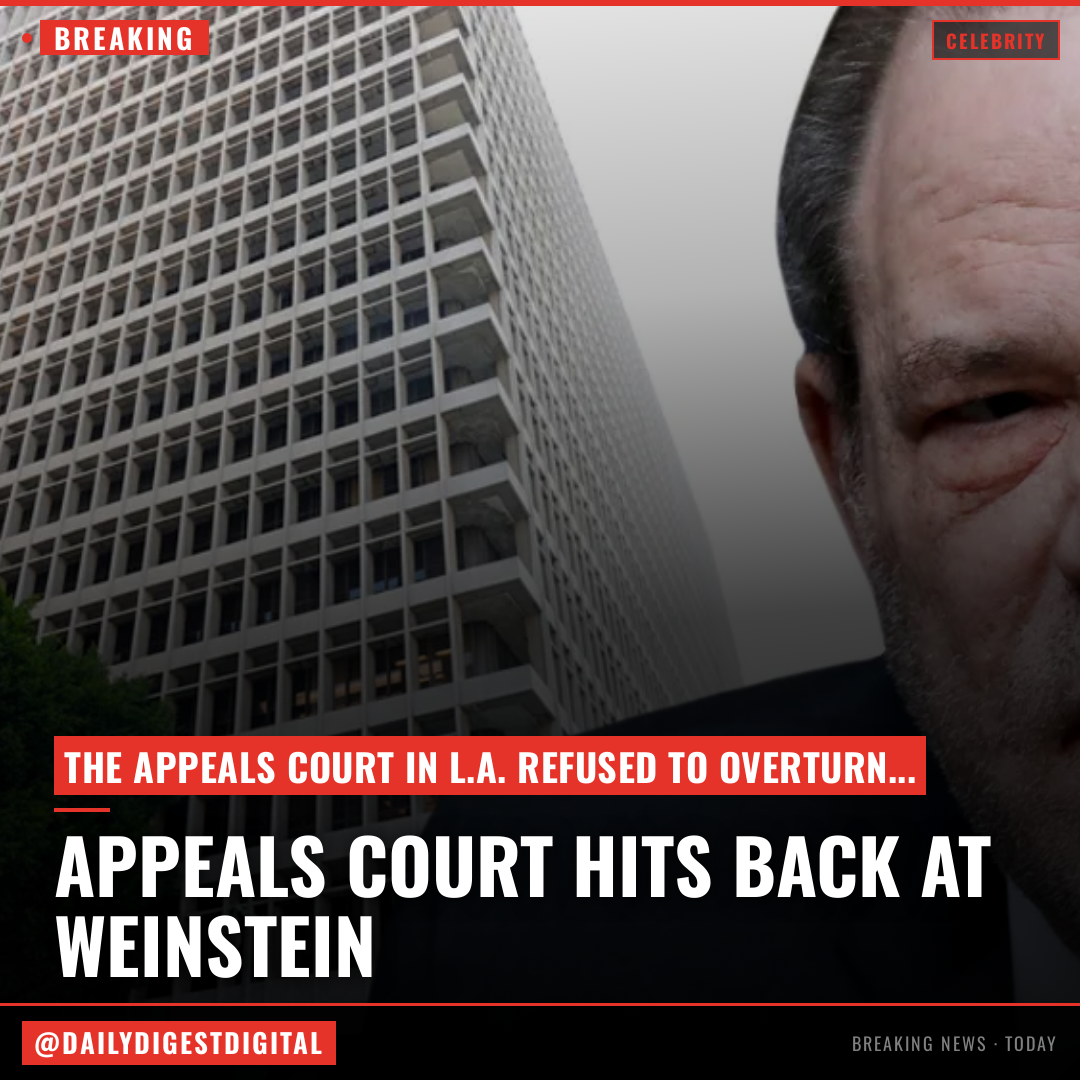 Harvey Weinstein’s L.A. Appeal Fails, But New Sentence Ordered For West Coast Sex Crimes Conviction