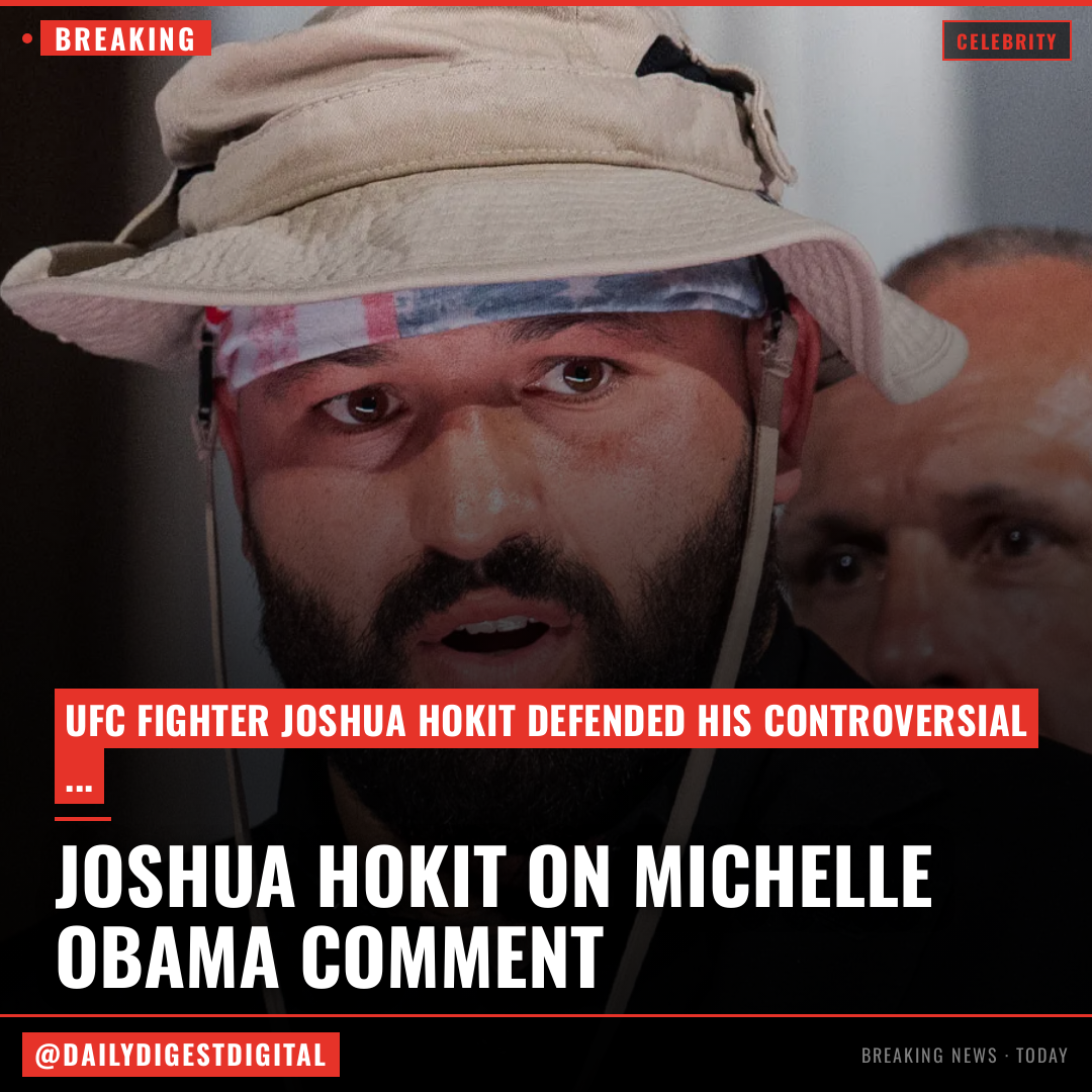 UFC’s Joshua Hokit Says Michelle Obama Comment Was “Giving Her A Compliment”: “You’ll Never Hear Me Backtrack From What I Say”