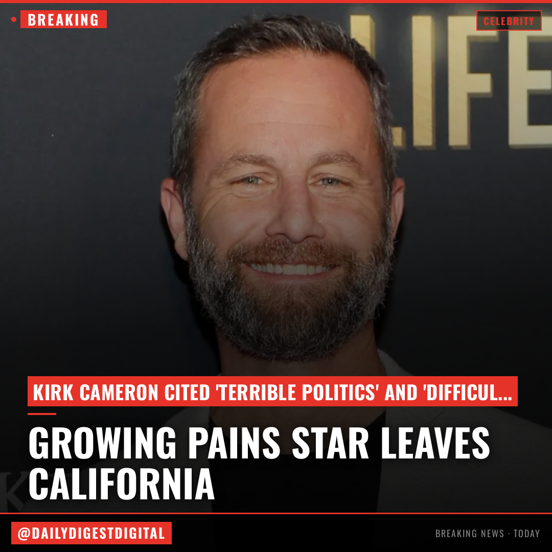 ‘Growing Pains’ Star Kirk Cameron Says He Left California Because of ‘Terrible’ Politics and ‘All the Other Things That Make it Difficult to Raise a Family’