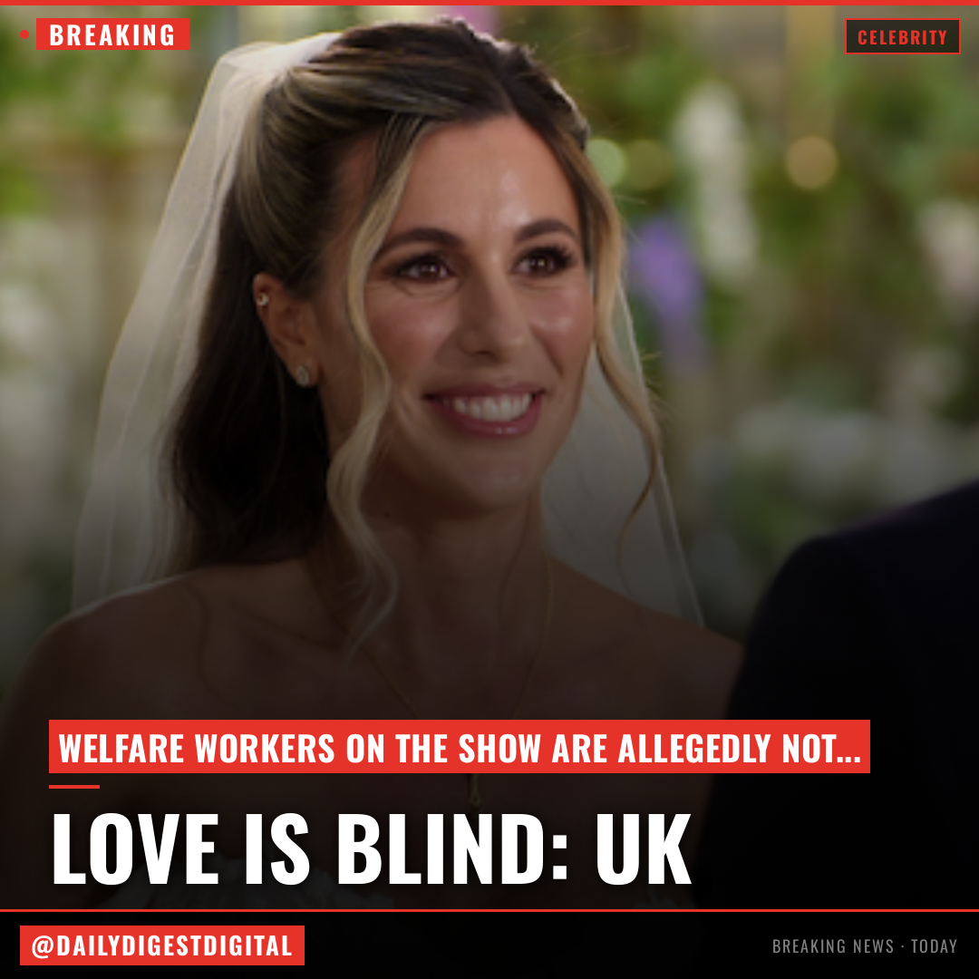 ‘Love Is Blind: UK’ Stars Raise Concerns About Welfare On Netflix Series Amid ‘MAFS’ Scandal