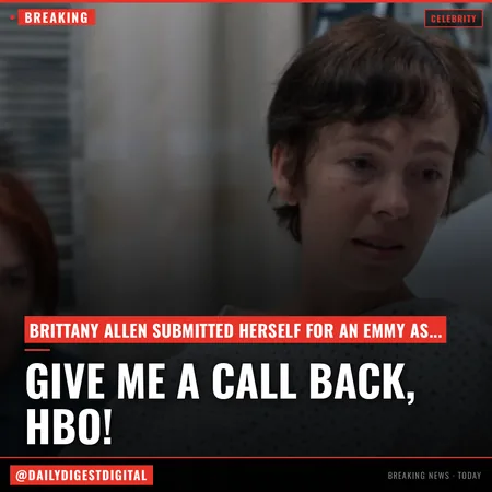 ‘Give Me a Call Back, HBO’: Why Brittany Allen Submitted Herself for an Emmy as a Dying Cancer Patient on ‘The Pitt’ After the Network Ignored Her Calls
