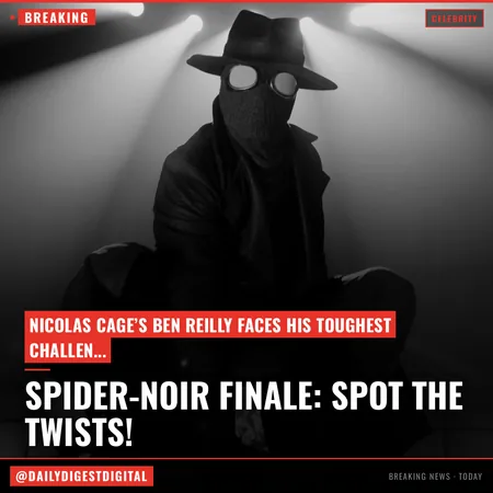 ‘Spider-Noir’ Finale: Nicolas Cage on Who Dies, Those Explosive Fights, The Spider’s Sacrifice and If He’ll Return for a Season 2