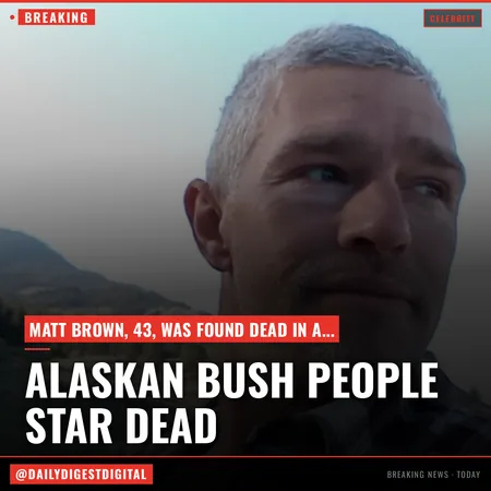 Matt Brown Dies: ‘Alaskan Bush People’ Star Was 43