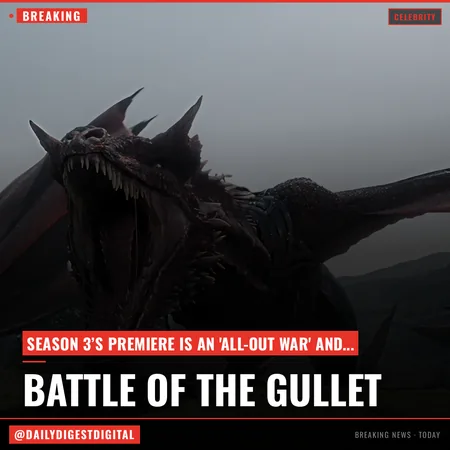 ‘House of the Dragon’ Boss Calls Season 3’s Battle of the Gullet ‘Craziest Episode of TV Ever Made’