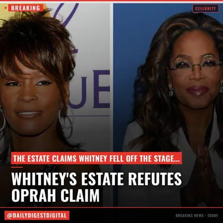 Whitney Houston’s Estate Refutes Oprah’s Claim That Singer Fell Off Talk Show Stage While High: ‘Inaccurate and Unfair’