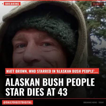 Matt Brown, ‘Alaskan Bush People’ Star, Dies at 42