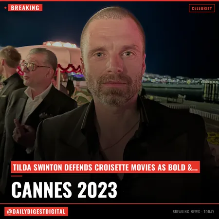 Breaking Baz @ Cannes: Sebastian Stan On ‘Fjord’ & ‘The Batman II’; Tilda Swinton Responds To 
