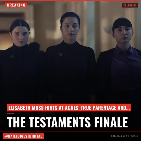 ‘The Testaments’ Finale: Elisabeth Moss, Creator on Agnes’ Huge Twist, Daisy Parentage Theories and