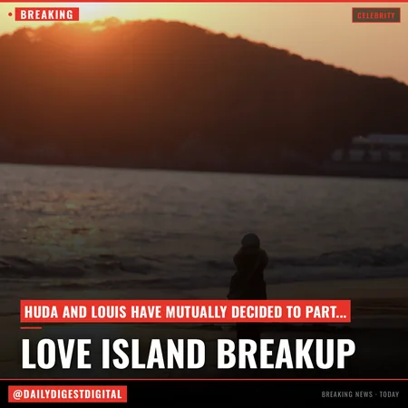 'Love Island' Star Huda Mustafa and Louis Russell Break Up