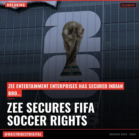 Zee Lands FIFA Soccer Rights for India, Covering World Cups Through 2034