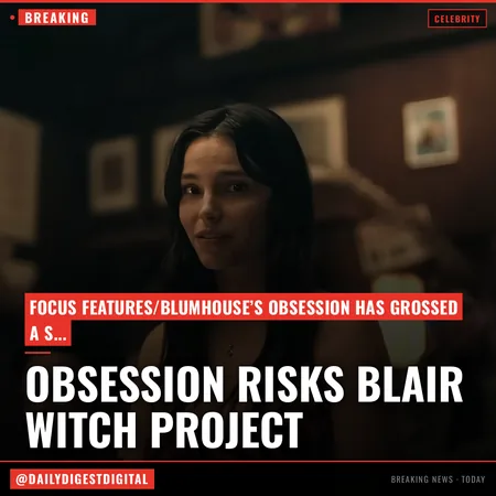 ‘Obsession’: World’s Love Affair With Curry Barker Pic Nears $300M; Scares Away ‘Blair Witch Project’ As Top Grossing Fest Acquisition Of All-Time – Box Office
