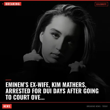 Eminem’s ex-wife, Kim Mathers, arrested for DUI days after going to court over similar charges