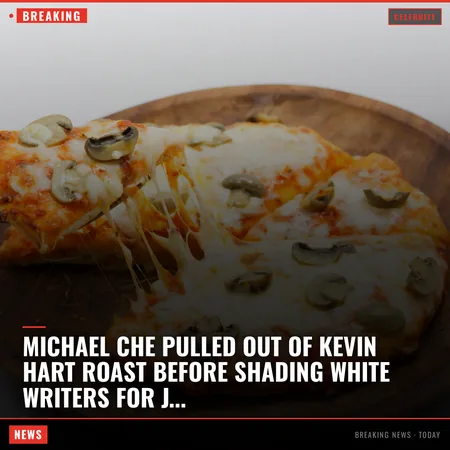Michael Che pulled out of Kevin Hart roast before shading white writers for jokes about ‘slavery, 