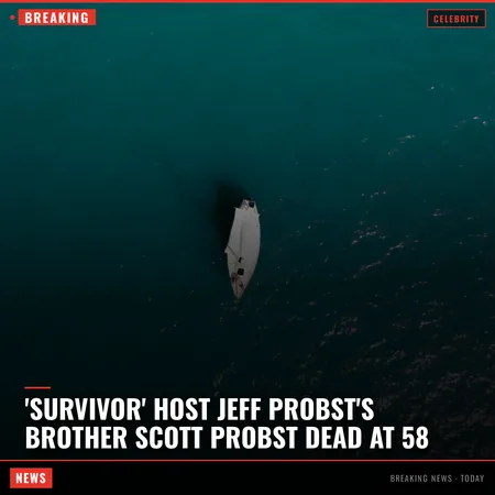 'Survivor' Host Jeff Probst's Brother Scott Probst Dead at 58