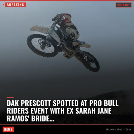 Dak Prescott Spotted at Pro Bull Riders Event with Ex Sarah Jane Ramos' Bridesmaid