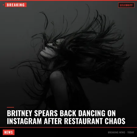 Britney Spears Back Dancing On Instagram After Restaurant Chaos