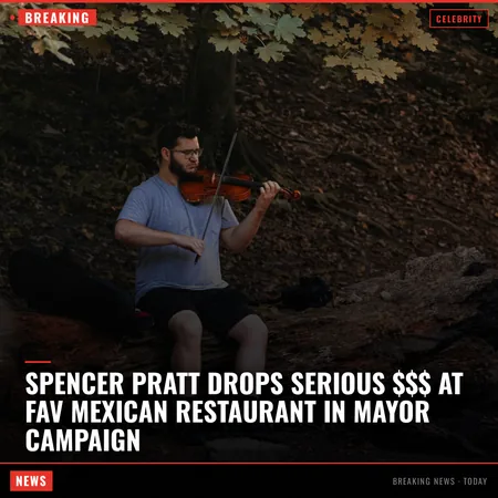 Spencer Pratt Drops Serious $$$ at Fav Mexican Restaurant in Mayor Campaign