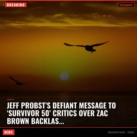 Jeff Probst’s defiant message to ‘Survivor 50’ critics over Zac Brown backlash: ‘I’ve also got a 