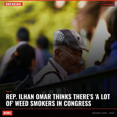 Rep. Ilhan Omar Thinks There's 'a Lot of' Weed Smokers in Congress