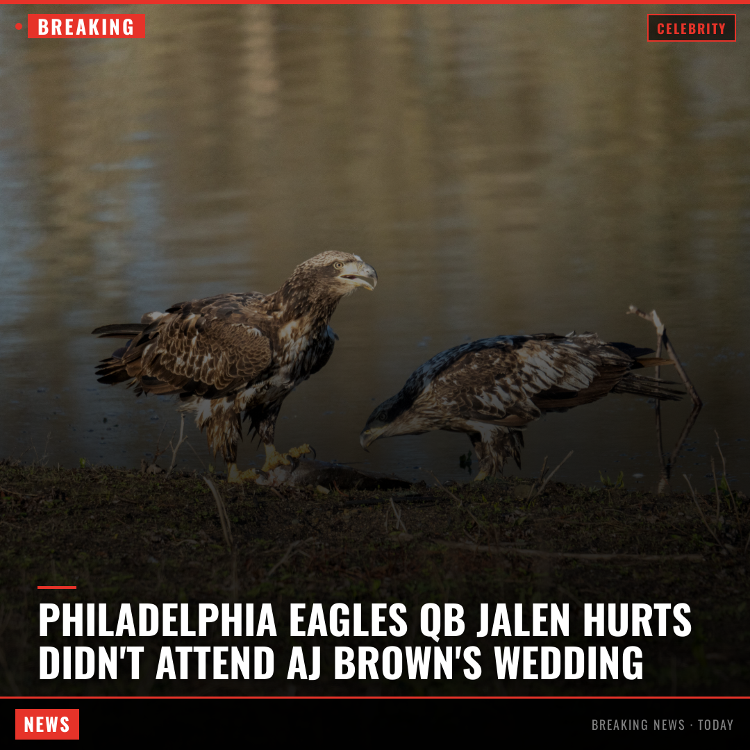 Philadelphia Eagles QB Jalen Hurts Didn't Attend AJ Brown's Wedding