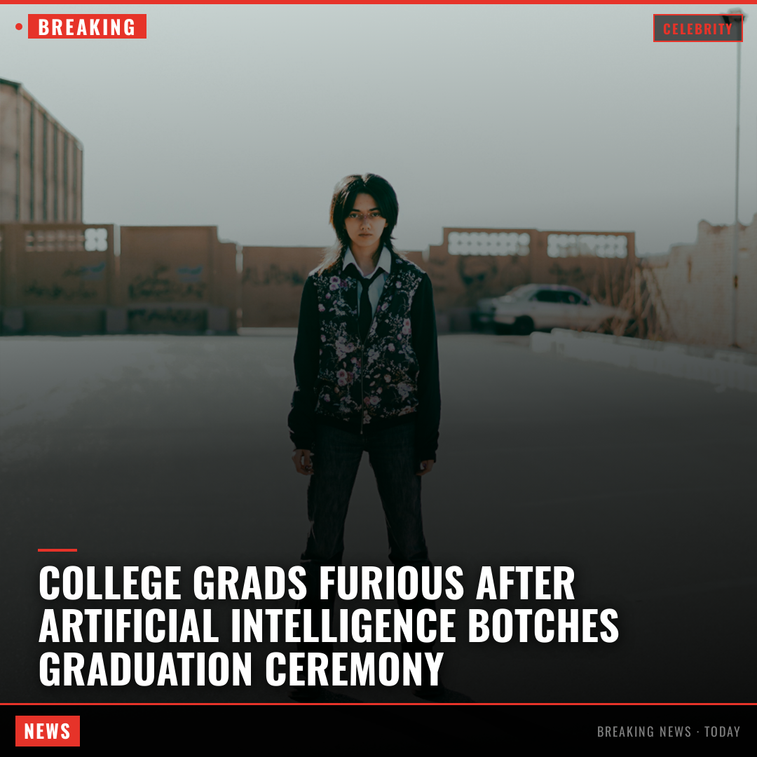 College Grads Furious After Artificial Intelligence Botches Graduation Ceremony