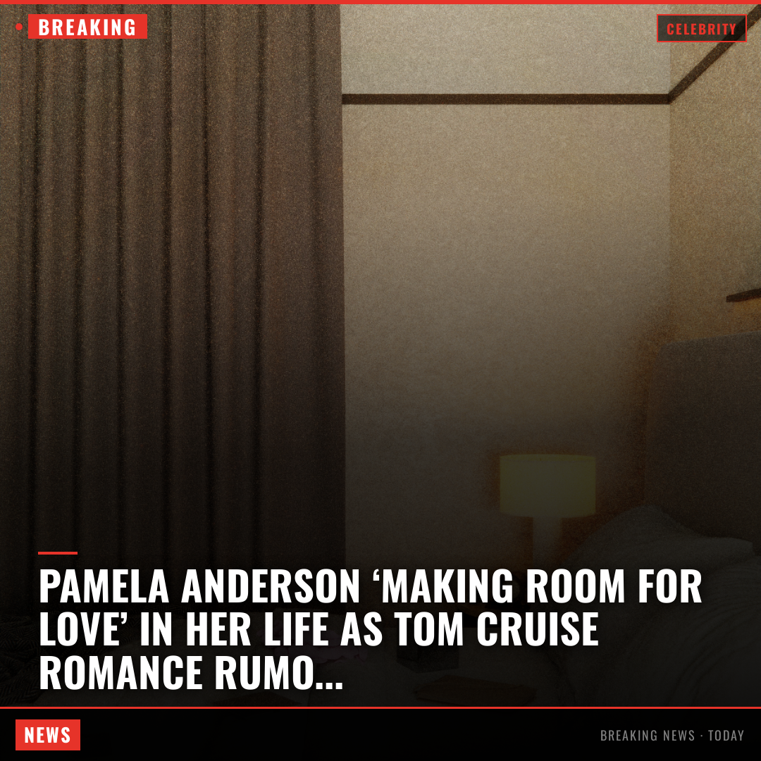 Pamela Anderson ‘making room for love’ in her life as Tom Cruise romance rumors swirl: report