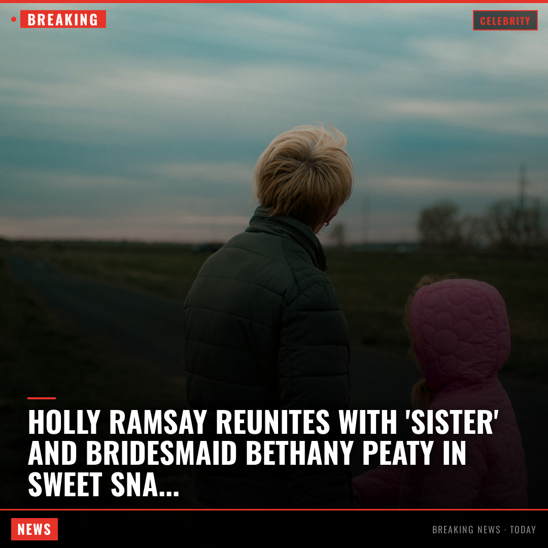 Holly Ramsay reunites with 'sister' and bridesmaid Bethany Peaty in sweet snap after Adam's 