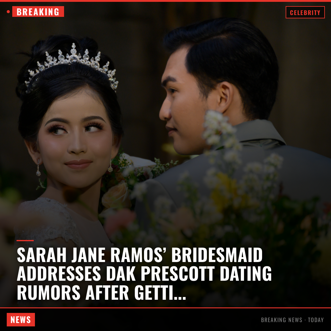 Sarah Jane Ramos’ bridesmaid addresses Dak Prescott dating rumors after getting cozy with NFL star